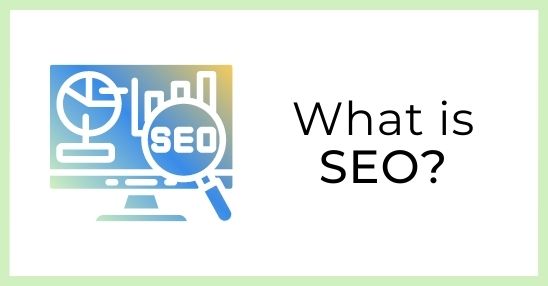 What is SEO - Featured Image