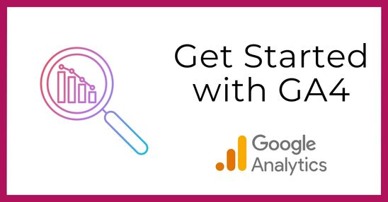 Get started with GA4